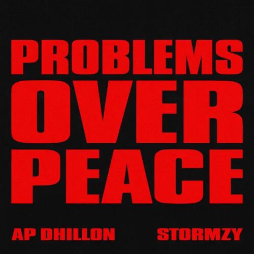 Problems Over Peace AP Dhillon