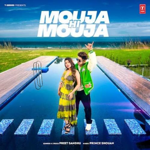 Mouja Hi Mouja Preet Sandhu