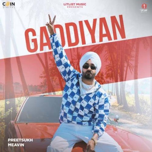 Gaddiyan Preet Sukh