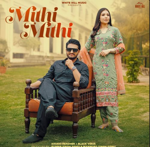 Mithi Mithi Khushi Pandher