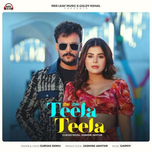 Teela Teela Gurjas Sidhu