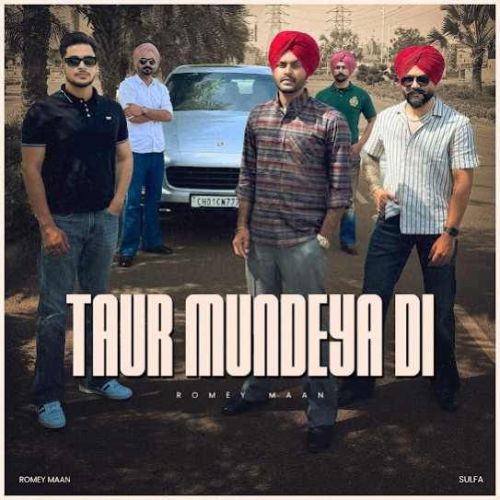 Taur Mundeya Di Romey Maan
