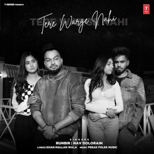 Tere Warge Nahi Runbir, Nav Dolorain