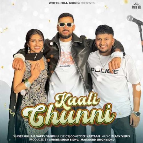 Kaali Chunni G Khan, Garry Sandhu