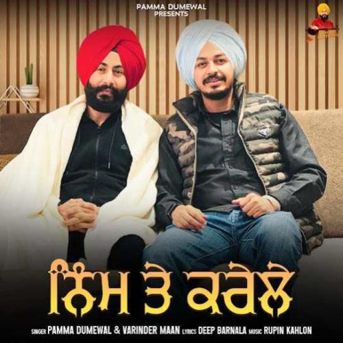 Neem Te Karele Pamma Dumewal