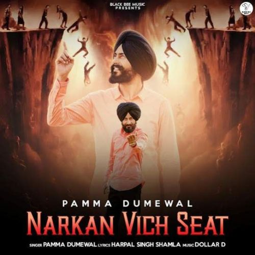 Narkan Vich Seat Pamma Dumewal