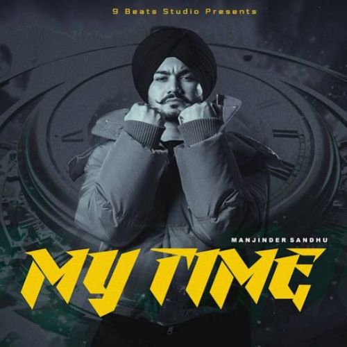 My Time Manjinder Sandhu