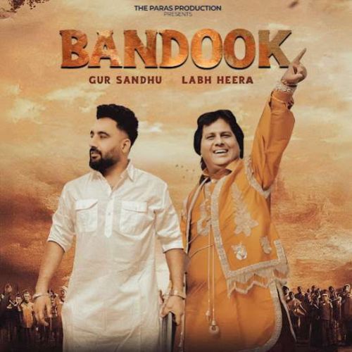 Bandook Labh Heera, Gur Sandhu
