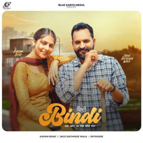 Bindi Karam Brar, Jaggi Bathinde Wala