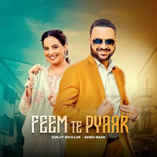 Feem Te Pyaar Surjit Bhullar