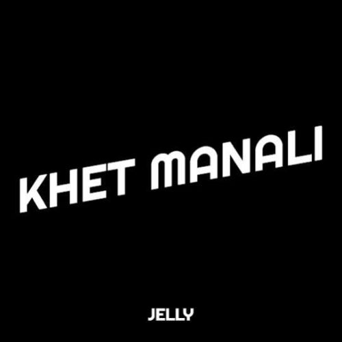 Khet Manali Jelly