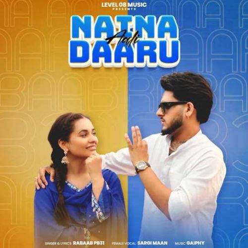 Naina Aali Daaru Rabaab PB31, Sargi Maan