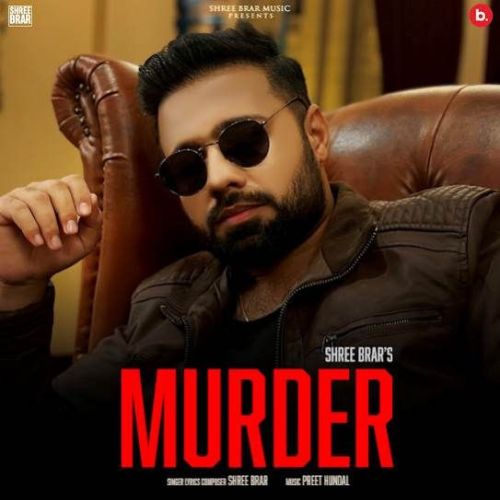 Murder Shree Brar