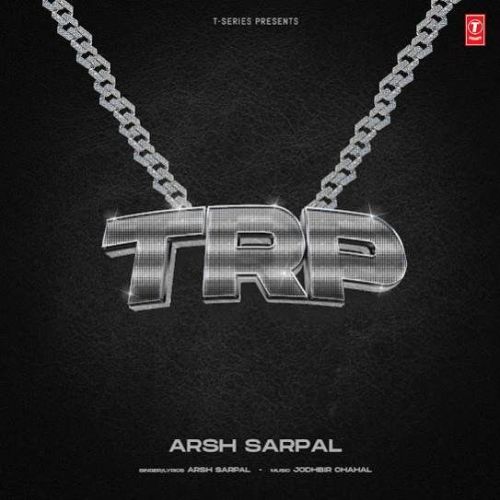 TRP Arsh Sarpal