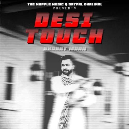 Desi Touch Sharry Maan