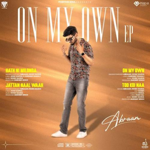 On My Own Abraam