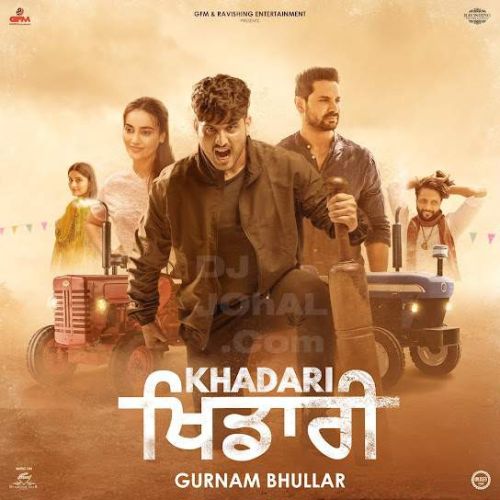 Khadari (Title Track) Gurnam Bhullar