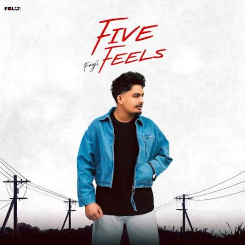  Five Feels  