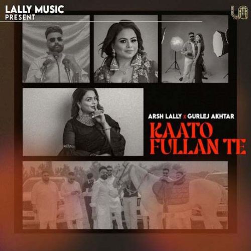 Kaato Fullan Te Arsh Lally