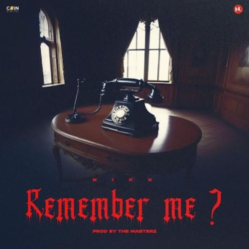 Remember Me Nikk