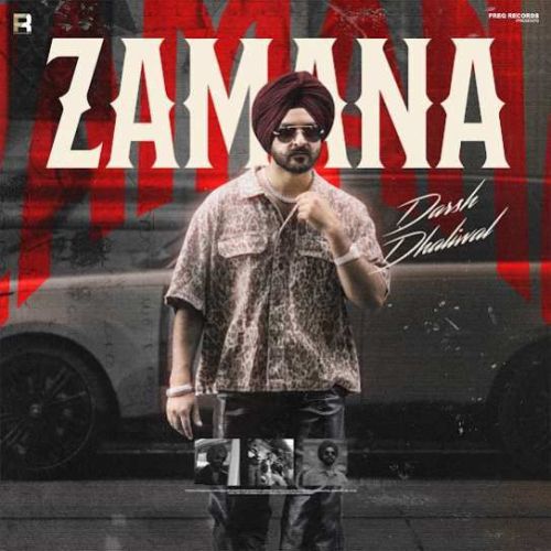 Zamana Darsh Dhaliwal