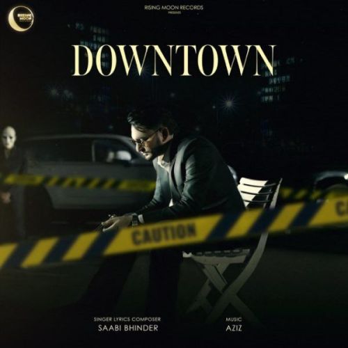 Downtown Sabi Bhinder