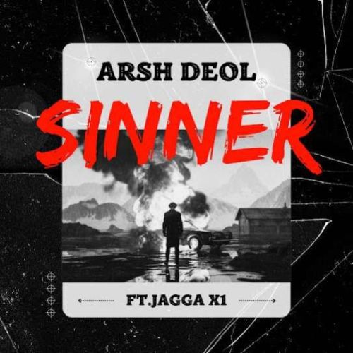 Sinner Arsh Deol