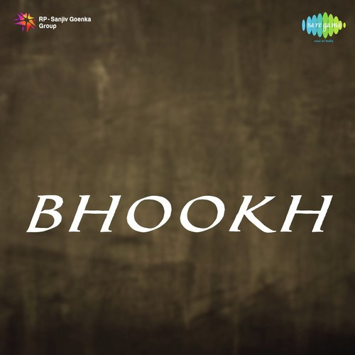 Bhookh 
