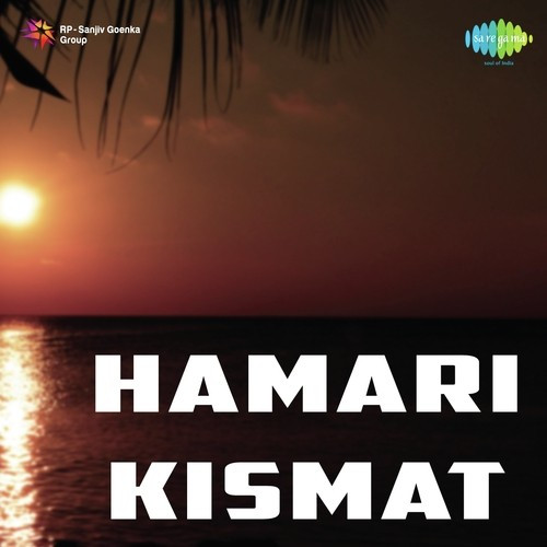Hamari Kismat 