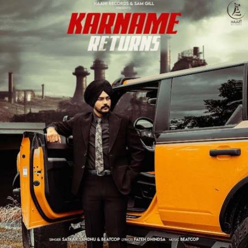 Karname Returns Satkar Sandhu