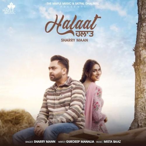 Halaat Sharry Mann