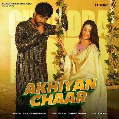 Akhiyan Chaar Chandra Brar