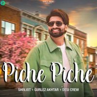 Piche Piche Shivjot